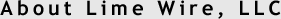 About LimeWire, LLC